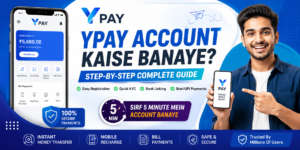 YPay Account Kaise Banaye Complete Registration Guide Hindi